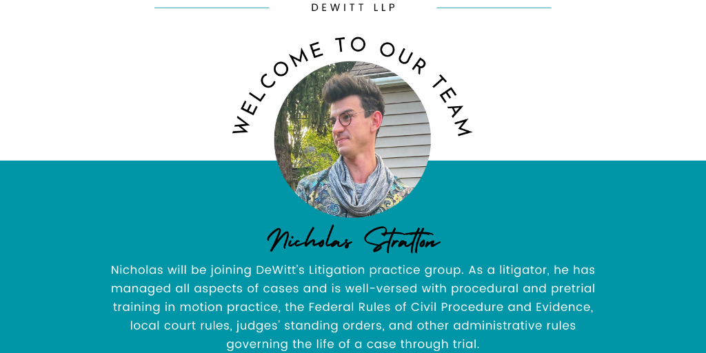Featured Image for Associate Attorney Nicholas Stratton Joins DeWitt